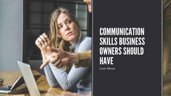 Communication Skills Business Owners Should Have